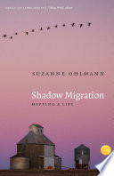 Shadow_Migration__Mapping_a_Life