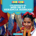 __Celebremos_el_Mes_de_la_Herencia_Hispana___Celebrating_Hispanic_Heritage_Month__