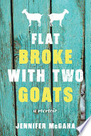 Flat_Broke_with_Two_Goats