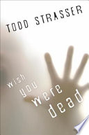 Wish_you_were_dead