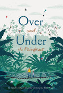 Over_and_under_the_rainforest
