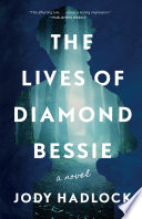 The_Lives_of_Diamond_Bessie