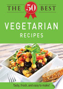 The_50_Best_Vegetarian_Recipes