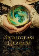 The_Spiritglass_Charade