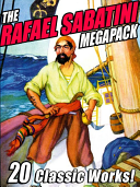 The_Rafael_Sabatini_Megapack