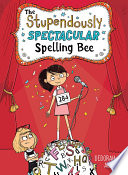 The_Stupendously_Spectacular_Spelling_Bee