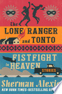The_Lone_Ranger_and_Tonto_Fistfight_in_Heaven