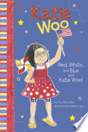 Red__White__and_Blue_and_Katie_Woo_