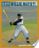 You_Never_Heard_of_Willie_Mays__