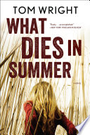 What_dies_in_summer