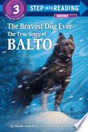 The_bravest_dog_ever___the_true_story_of_Balto