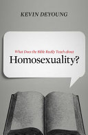 What_does_the_Bible_really_teach_about_homosexuality_
