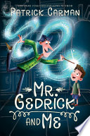 Mr__Gedrick_and_Me