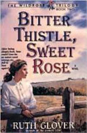 Bitter_Thistle__Sweet_Rose