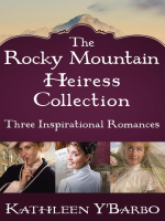 The_Rocky_Mountain_Heiress_Collection