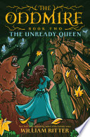 The_Oddmire__Book_2__The_Unready_Queen