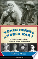 Women_Heroes_Of_World_War_I