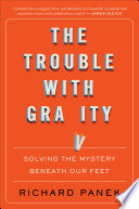 The_Trouble_With_Gravity