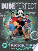 Dude_Perfect_101_tricks__tips__and_cool_stuff