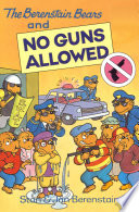 The_Berenstain_Bears_and_No_Guns_Allowed