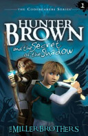 Hunter_Brown_and_the_secret_of_the_shadow